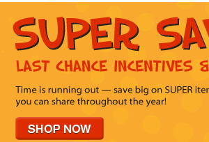 SUPER SAVINGS!